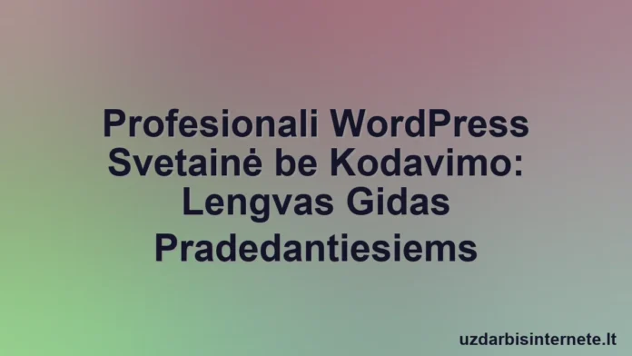 Vartotojas be vargo suprojektuoja profesionalią „WordPress“ svetainę nešiojamojo kompiuterio ekrane su vaizdiniais įrankiais.